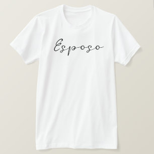 Spanischer Name Esposo (Ehemann) Einfach, elegant T-Shirt