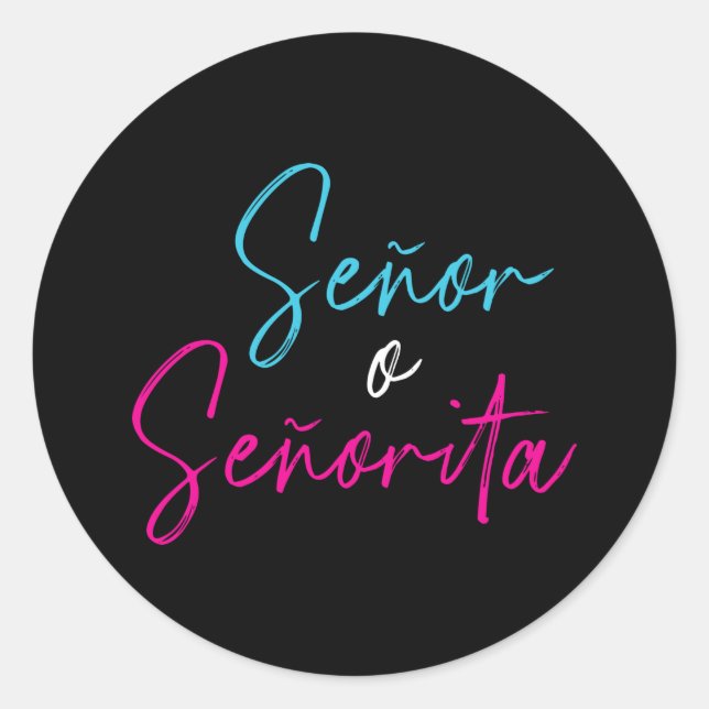Spanisches Geschlecht offenbart señor señorita mex Runder Aufkleber (Vorderseite)