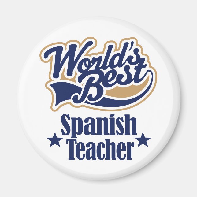 Spanisches Lehrergeschenk für (Welten am besten) Magnet (Vorne)