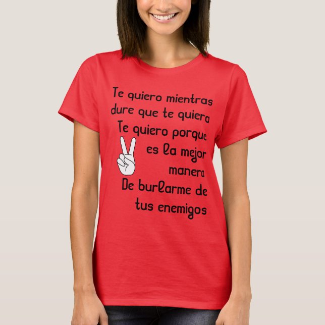 Spanisches Lied-Texte Te quiero T-Shirt (Vorderseite)