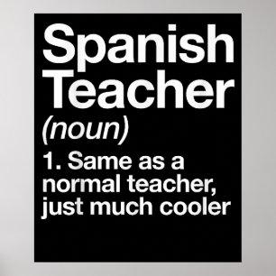 Spanischlehrer Definition Lustig Schule Poster