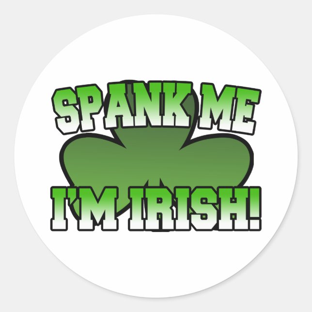 Spank Me I'm Irish Sticker (Vorderseite)