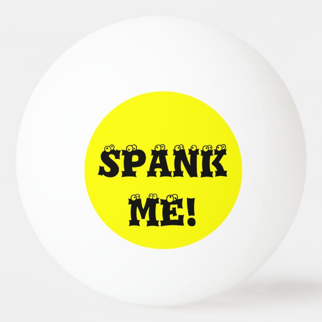 Spank Me Yellow Custom Pong Balls von Janz Tischtennisball (Vorderseite)