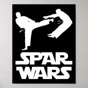 Spar Wars Lustiger Spruch Taekwondo Mma Kämpfer Ka Poster