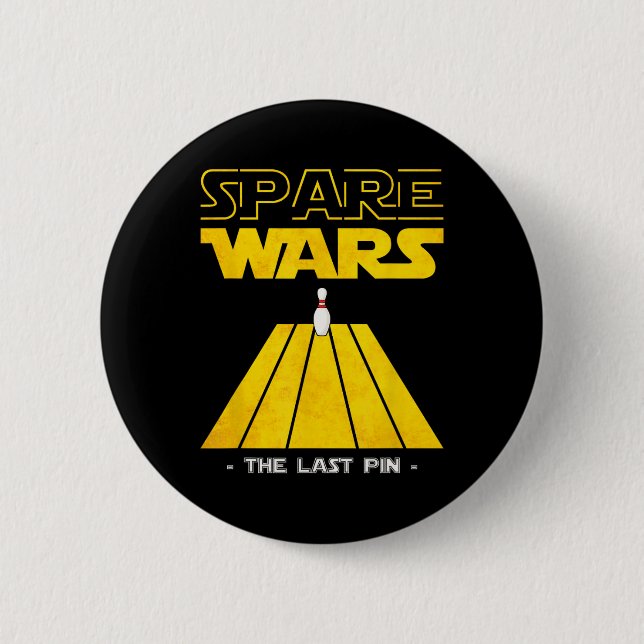 Spare Wars Letztes Button Bowling Bowler Bowling P (Vorderseite)