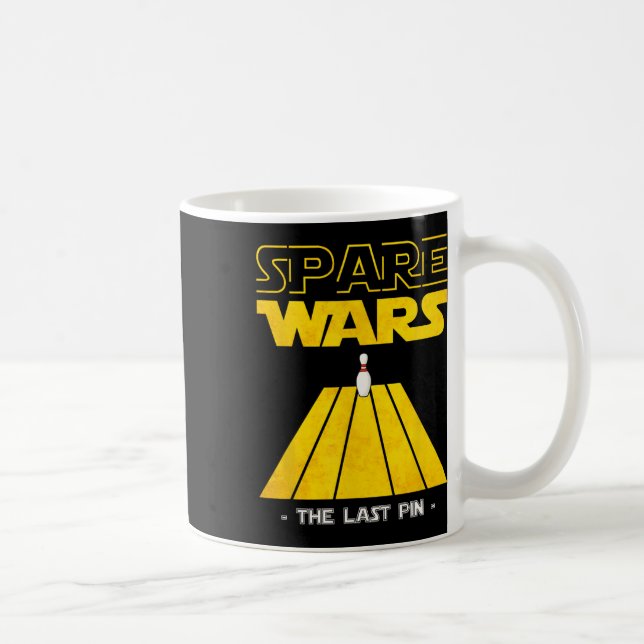 Spare Wars Letztes Button Bowling Bowler Bowling P Kaffeetasse (Rechts)