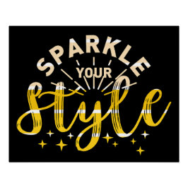 SPARKLE DEINEN STIL POSTER