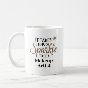 Sparkle Makeup Artist Kaffeetasse