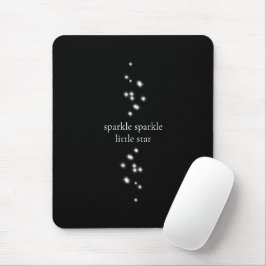 Sparkle Sparkle Little Star Black Starlight Mousepad