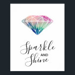 Sparkle und Shine Wasserfarbe Diamant Inspiration Poster<br><div class="desc">Sparkle und Shine Aquarell Diamant inspirierende Anführungsdruck in Rosa und Blau. Elegante und moderne Kalligraphie Zuhause Dekor Wandkunst,  Geschenk für sie.</div>