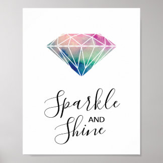 Sparkle und Shine Wasserfarbe Diamant Inspiration Poster