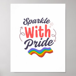 Sparkle with Pride - Bold Pride Rainbow Poster