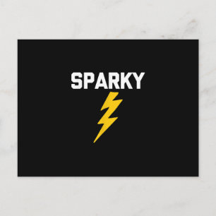 Sparky Funny Sprichwort Sarcastic Novelcian Electr Postkarte