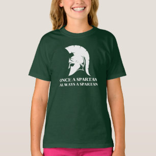 Spartan stark Einmal Spartan Immer spartanisch T-Shirt