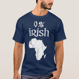 Spaß 0 Prozent Irish African Apparel St Patricks T-Shirt