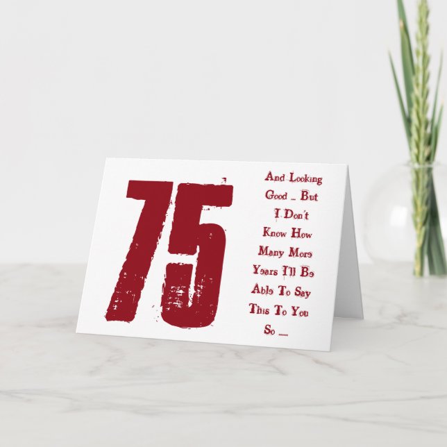 Spaß, 75. Geburtstag, rot und weiß. Karte (Vorderseite)