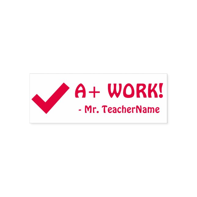 Spaß "A+ WORK!" + Name des Lehrers Rubber Briefmar Permastempel (Design)