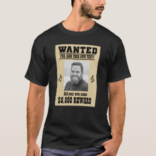 Spaß ADD DEIN GESICHT, TEXT Cowboy gewollt Poster, T-Shirt