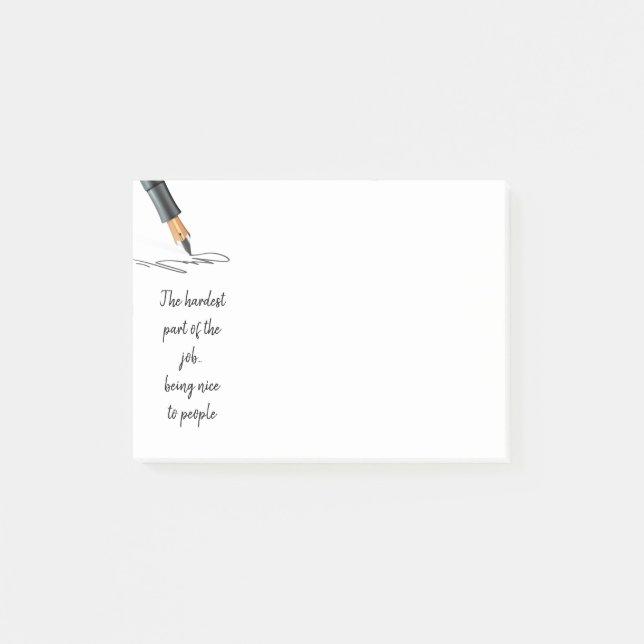 Spaß am schwersten, nett zu sein, die Leute Zitat  Post-it Klebezettel (Vorderseite)