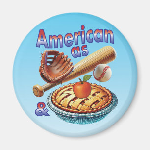 Spaß amerikanisch als Baseball & Apple Pie Magnet