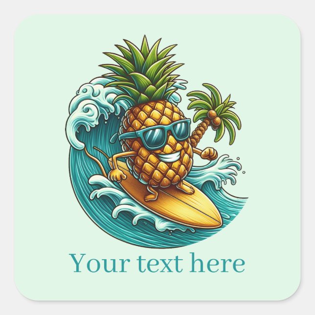 Spaß Ananas Strandsurfen hinzufügen Quadratischer Aufkleber (Vorderseite)