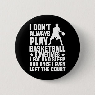 Spaß Basketball Design für Männer Frauen Basketbal Button