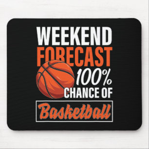 Spaß Basketball Lover Weekend Prognose Chance Ba Mousepad