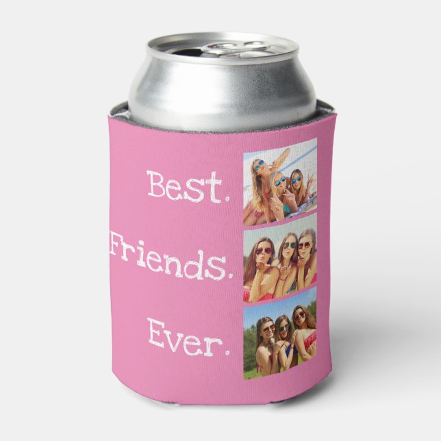 Spaß Beste Freunde jedes Zitats 3 FotoCollage Rosa Dosenkühler (Kanne Vorderseite)