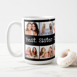 Spaß Beste Schwester je Foto Collage Schwarz und W Kaffeetasse
