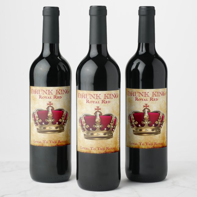 Spaß Betrunken King Red Wine Label! Weinetikett (Flaschen)