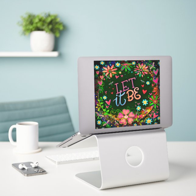 Spaß Blumen Inspirierend Lass Es ist inspirierend Aufkleber (Laptop auf Schreibtisch)
