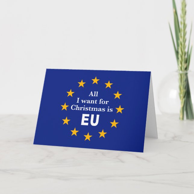 Spaß Brexit Mitteilung, alle, die ich für Karte (Vorderseite)