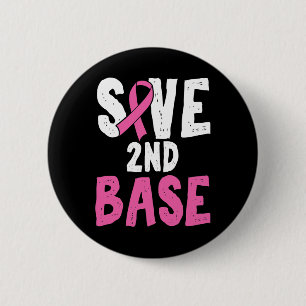Spaß Brustkrebs-Bewusstseinsmonat Rettete Zweite Button