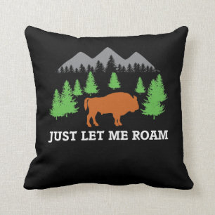 Spaß-Büffel-Shirt ließ mich Park-Bison-Geschenk Kissen
