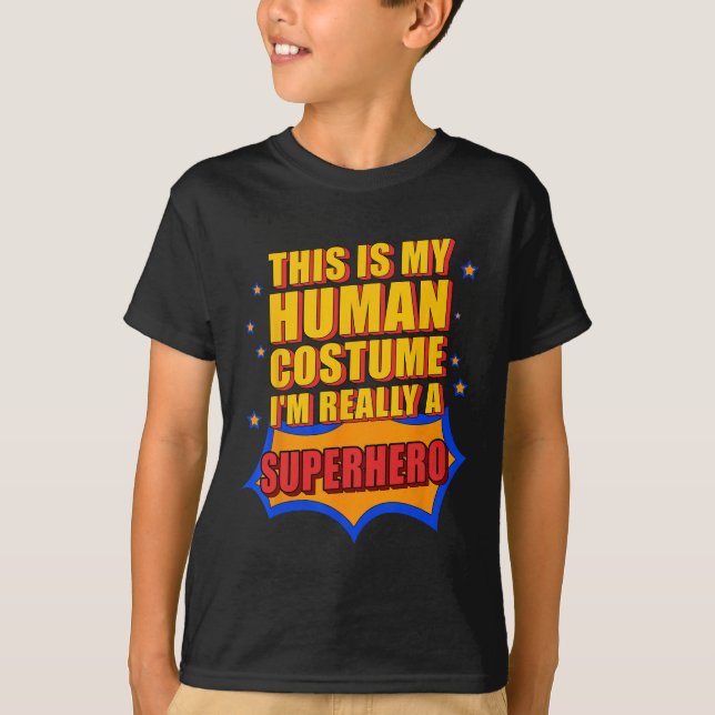 Spaß, das ist mein menschliches Kostüm-Superheld-G T-Shirt (Vorderseite)