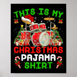 Spaß, das ist mein Weihnachts-Pajama-Trommel-Kit C Poster