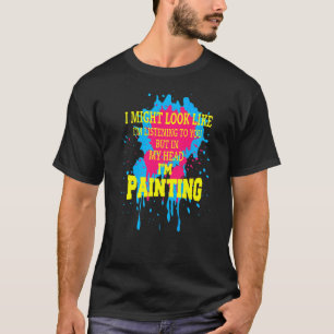 Spaß, den ich vielleicht höre, aber in meinem Er T-Shirt