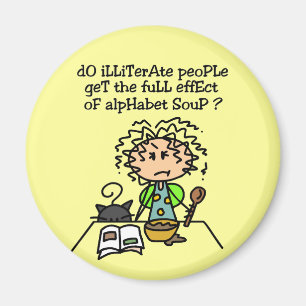 Spaß der Analphabeten Magnet