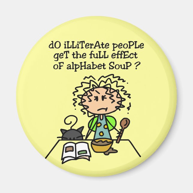 Spaß der Analphabeten Magnet (Vorne)