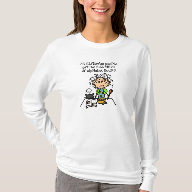 Spaß der Analphabeten T-Shirt (Vorderseite)