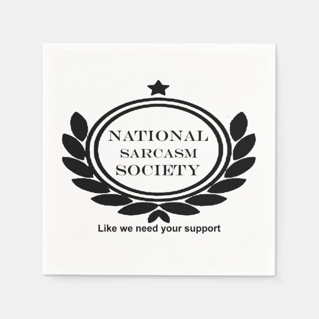 Spaß der Sarcasm-Gesellschaft zitiert sarkastische Serviette (Vorderseite)