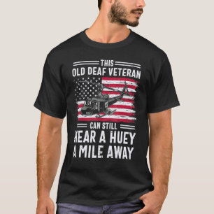 Spaß dieser alten Deaf Veteran kann immer noch ein T-Shirt