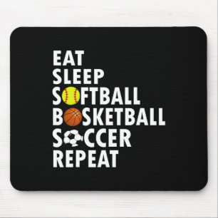 Spaß essen Schlafen Softball Basketball Fußball Mä Mousepad