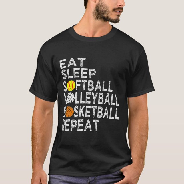 Spaß essen Schlafen Softball Volleyball Basketball T-Shirt (Vorderseite)