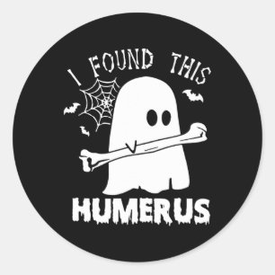 Spaß fand ich diesen Humerus Boo Ghost Halloween C Runder Aufkleber