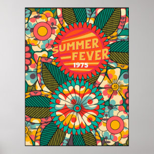 Spaß farbenfroh Retro Sommer Fieber floral Poster