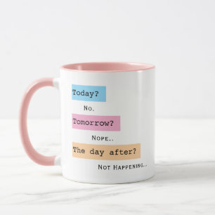 Spaß, farbenfroher Aufschieber reagiert Typografie Tasse