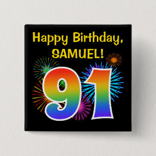 Spaß-Feuerwerke + Regenbogen-Muster "91" Button