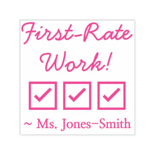 Spaß "First Rate Work!" + Name des Instrukteurs Permastempel