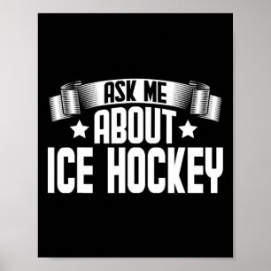 Spaß Frag mir über Eishockey - Eishockey-Spieler Poster